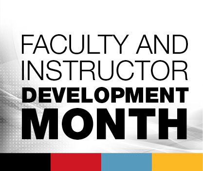 Faculty and Instructor Development Month wordmark