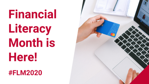 Financial Literacy Month is Here! #FLM2020