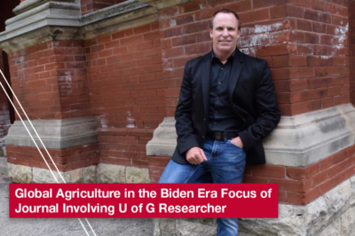 U of G Experts Contribute to Journal Focusing on Agriculture in the Biden Era
