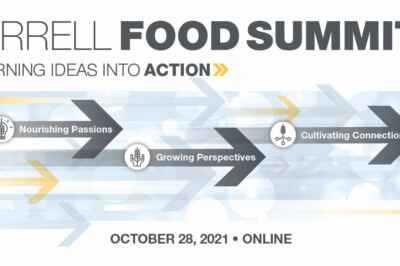 Turning Ideas into Action Focus of 2021 Arrell Food Summit