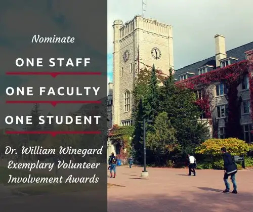 Nominate one staff, one faculty, one student for the Dr. William Winegard Exemplary Volunteer Involvement Awards