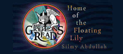 Need a Good Book? Gryphons Read ‘Home of the Floating Lily’
