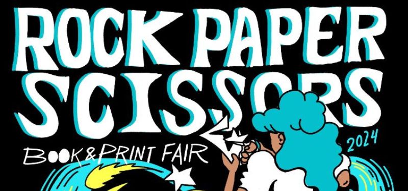 In large white font, with blue borders, the heading 'Rock Paper Scissors' is visible. Underneath, the words 'Book & Print Fair' in white font are visible along with '2024' in blue font. A person with blue hair and white clothing cuts out a paper star, beside them is a crudely made paper star and a swirl of blue and yellow.