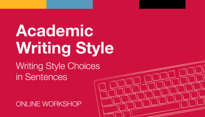 Academic Writing Stile. Writing Style Choices in sentences. Online workshop
