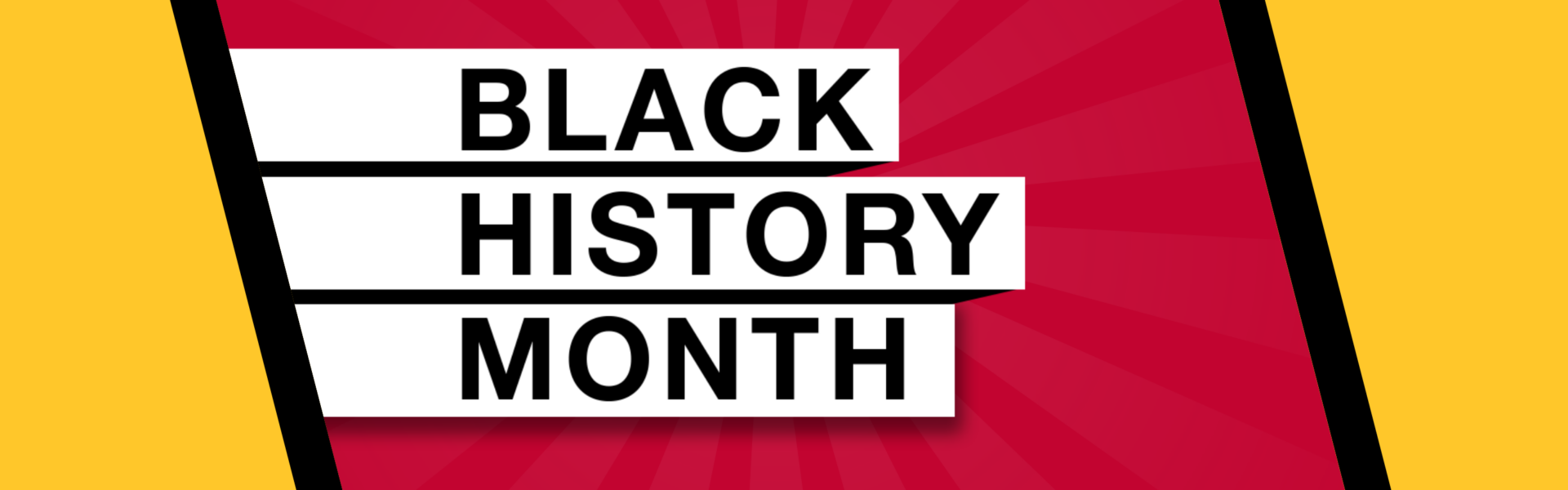 Black History Month.