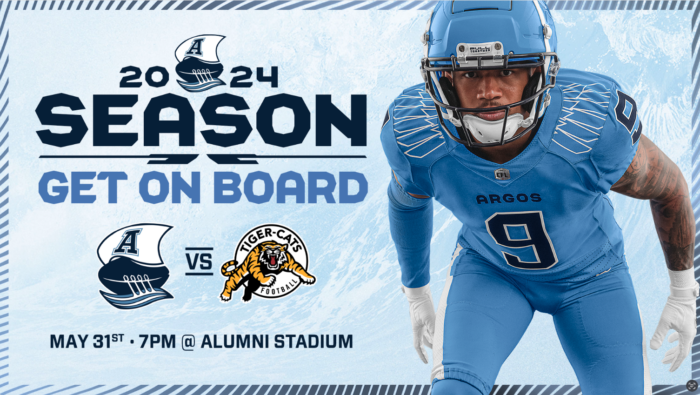 2024 season get on board. Argonauts vs tiger-cats. May 31, 7 p.m. at Alumni stadium. An argo player in his uniform leaning forward toward the viewer.