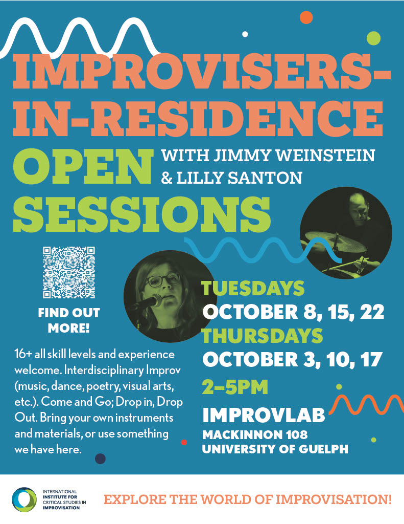 Improvisers in residence open sessions with jimmy weinstein and lilly santon. The event details.