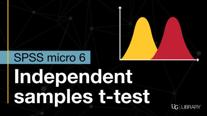 SPSS Micro 6. Independent samples T-test