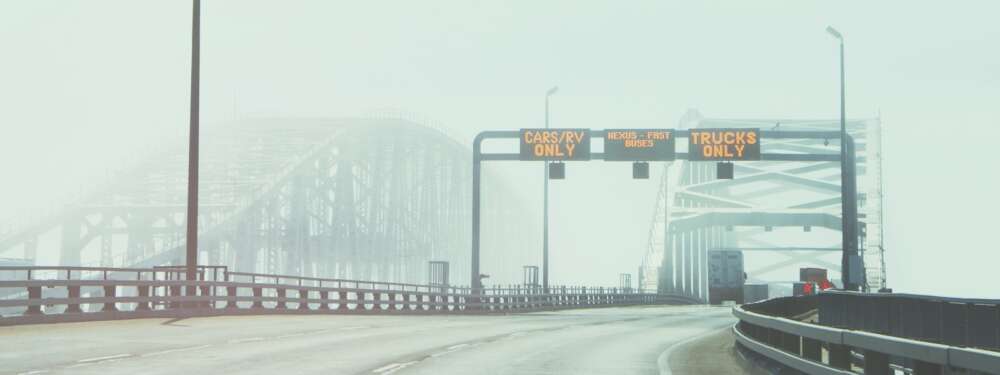 foggy bridge at the Canada U.S. border